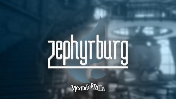 Zephyr Rising - MeanderVille